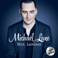 Mrs. Lawless_Michael Lane