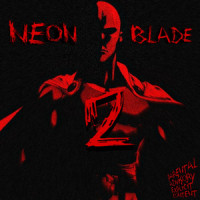 NEON BLADE 2_Moondeity,Eduard Vodovozik