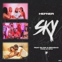 Sky(feat. Blow & Brasco)_Hefner,Brasco,Blow