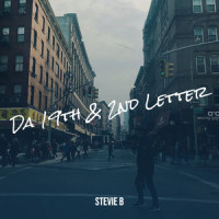 Da 19th & 2nd Letter_Stevie B