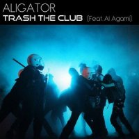 Trash the Club_DJ Aligator,Al Agami