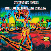 Hollywood Hype_Mement0 Mxri,Internet Money