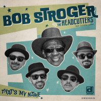 Move to the Outskirts of Town_Bob Stroger,The Headcutters,Casey Bill Weldon
