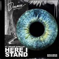 Here I Stand_Doumea,Brodie Barclay