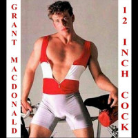 12 Inch Cock_Grant MacDonald