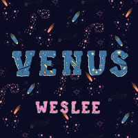 Venus_WESLEE,Emma Davidson-Dillon,Josh Grant