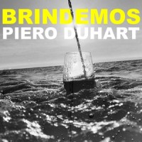 Brindemos_Piero Duhart