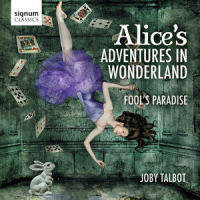 Suite from Alice's Adventures in Wonderland: The Flower Garden Part I_Joby Talbot