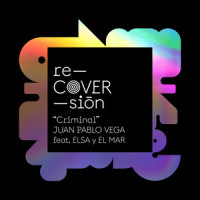 Criminal (feat. Elsa y Elmar)_Juan Pablo Vega,Elsa y Elmar