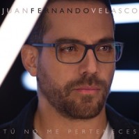 Tu No Me Perteneces_Juan Fernando Velasco