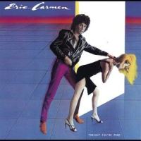 Hungry Eyes._Eric Carmen