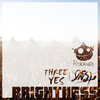 Brightness_Three Yes,DiESi