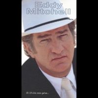 J'Avais Deux Amis_Eddy Mitchell