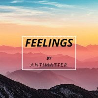 Feelings_Antimatter