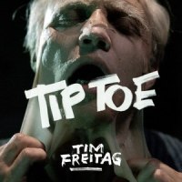 Tip Toe_Tim Freitag