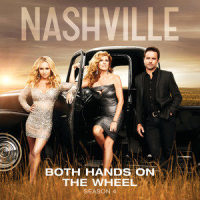 Both Hands On The Wheel_Nashville Cast,Steve Kazee