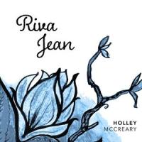 Riva Jean(feat. Philip Bowen)_Holley McCreary,Philip Bowen