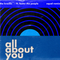 All About You(feat. Foster The People)_The Knocks,Foster The People
