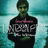 Gardenia(Duet with Mae Whitman)_Landon Pigg