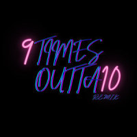 9 Times Outta 10_Litty-X,Gunna,Taurus