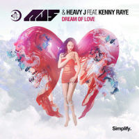 Dream of Love_Au5,Heavy J,Kenny Raye