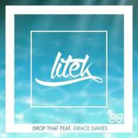 Drop That_LiTeK,Grace Davies