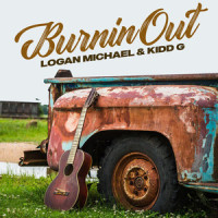Burnin Out_Logan Michael,Kidd G