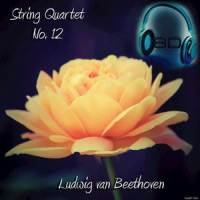 String Quartet No. 12 in E flat major, Op. 127 - III. Scherzando vivace - Ludwig van Beethoven_Ludwig van Beethoven