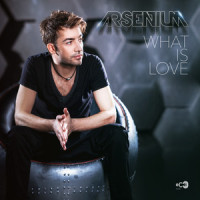 What Is Love_Arsenium,Klaas