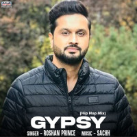 Gypsy_Roshan Prince,Desi Routz,Alfaaz