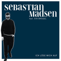 Ich löse mich auf (feat. Eva Briegel)_Sebastian Madsen,Juli,Madsen,Eva Briegel,Johannes Madsen,Max Richard Lessmann