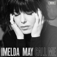Call Me_Imelda May