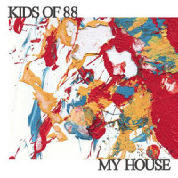 My House_Kids Of 88