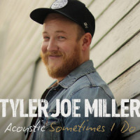 Sometimes I Do_Tyler Joe Miller