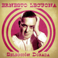 Como Arrullo De Palma (Remaster)_Ernesto Lecuona