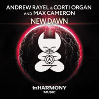 New Dawn_Andrew Rayel,Corti Organ,Max Cameron
