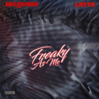 Freaky As Me_Jacquees,Latto