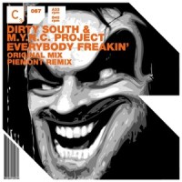 Everybody Freakin_MYNC Project,Dirty South