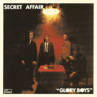 Glory Boys_Secret Affair