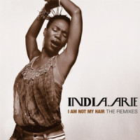 I Am Not My Hair_India.Arie