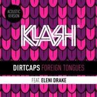 Foreign Tongues_Dirtcaps,Eleni Drake