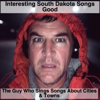 Miller! South Dakota! Yep!_The Guy Who Sings Songs About Cities,Towns