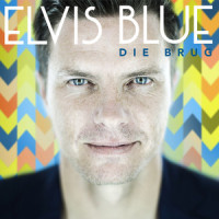 Hoe Ek Oor Jou Voel_Elvis Blue