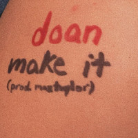 make it_Doan,maxtaylor,Doan Singh