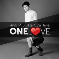 One Love_Andy M.,Ellise,Da Fleiva