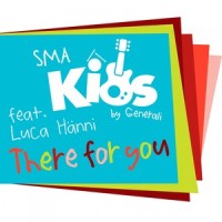 There for you_SMA Kids,Luca Hänni