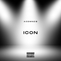 Icon_ACDMND$,$kinny G,Mic Ill,Awie