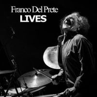 'A vita è mò(feat. Jennà Romano & Tricarico)_Franco Del Prete Lives,Jennà Romano,Tricarico