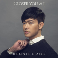 Closer You And I_Ronnie Liang