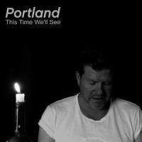 This Time We'll See_Portland,B. Rosberg,M. L. Petersen,P. M. Ferdinandsen